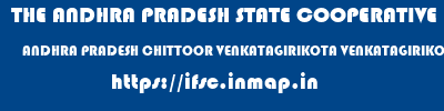 THE ANDHRA PRADESH STATE COOPERATIVE BANK LIMITED  ANDHRA PRADESH CHITTOOR VENKATAGIRIKOTA VENKATAGIRIKOTA  ifsc code